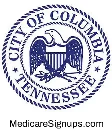 Enroll in a Columbia Tennessee Medicare Plan.