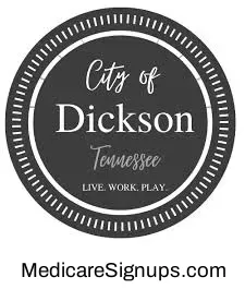 Enroll in a Dickson Tennessee Medicare Plan.