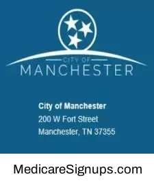 Enroll in a Manchester Tennessee Medicare Plan.