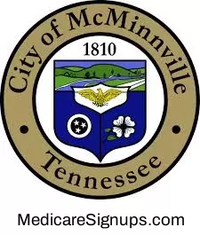 Enroll in a McMinnville Tennessee Medicare Plan.
