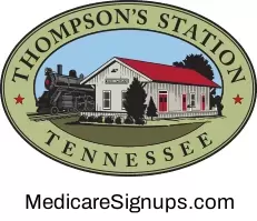 Enroll in a Thompson's Station Tennessee Medicare Plan.