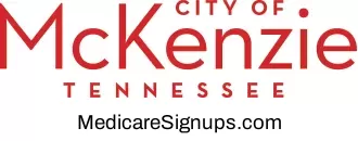 Enroll in a McKenzie Tennessee Medicare Plan.