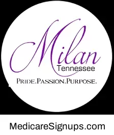 Enroll in a Milan Tennessee Medicare Plan.