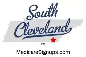 Enroll in a South Cleveland Tennessee Medicare Plan.